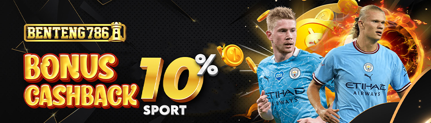 BONUS CASHBACK BOLA Up to 10%